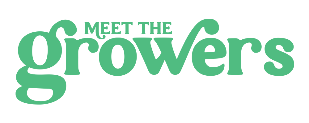 Meet The Growers